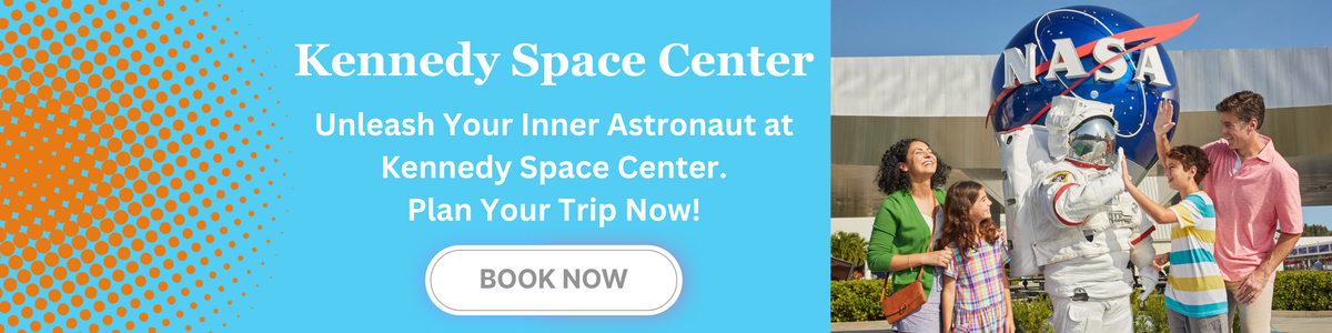 Kennedy Space Center order your tickets today