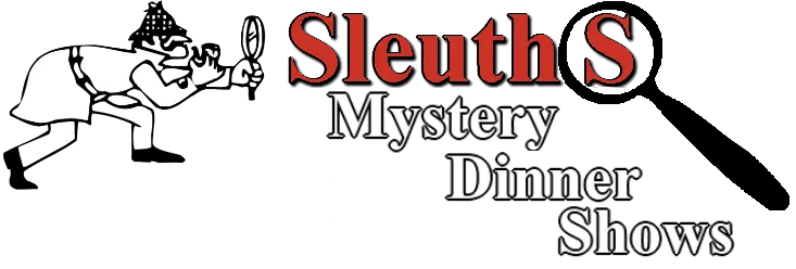 Sleuths Mystery Dinner Show Tickets